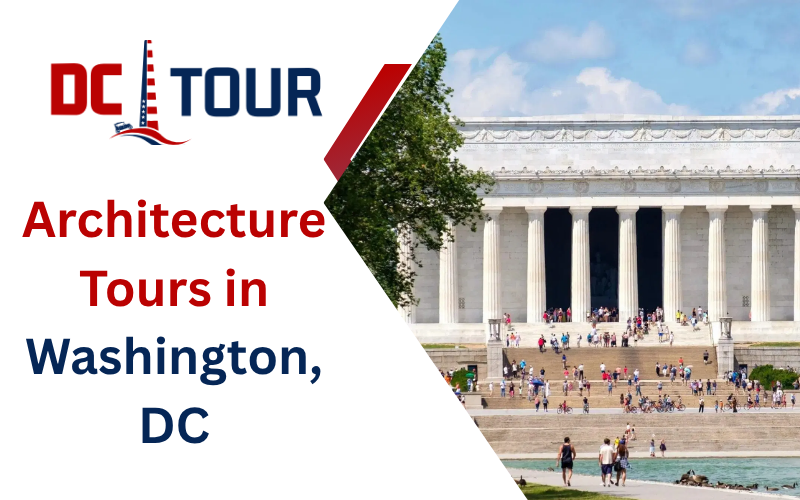 Architecture Tours in Washington DC