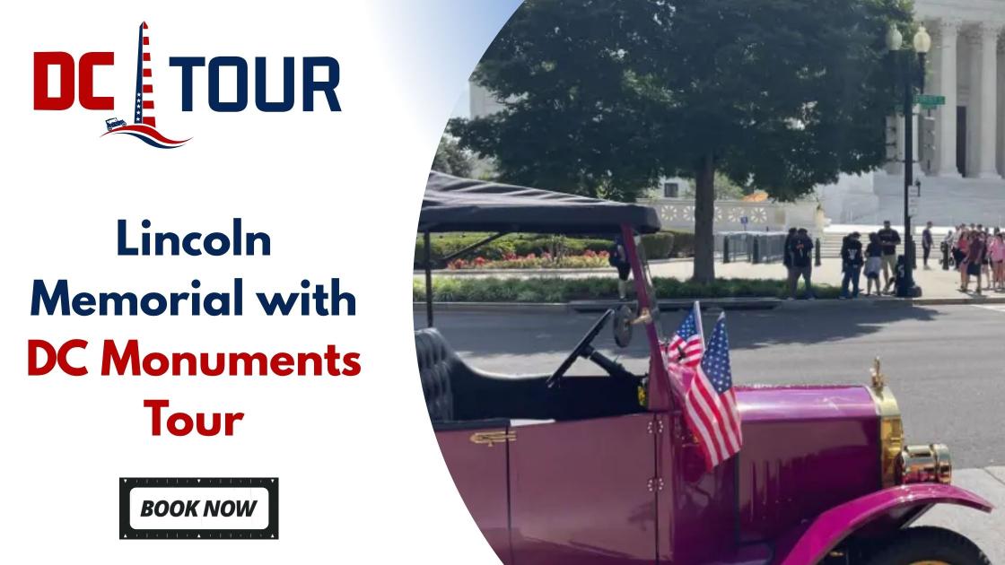 Reflections of Legacy: Discovering the Lincoln Memorial with DC Monuments Tour