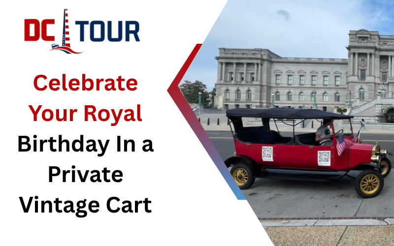 Celebrate Your Royal Birthday In a Private Vintage Cart